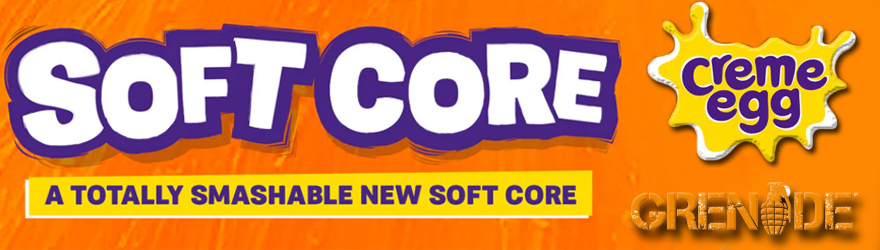 Grenade Soft Core Creme Egg Banner